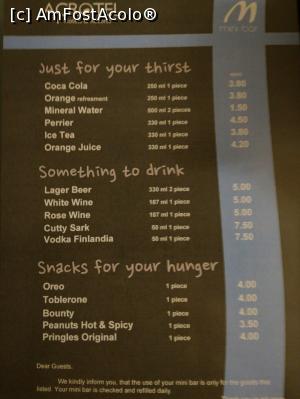 [P16] Prețuri mini bar. Grijă mare dacă mergeți cu copiii!! Explicați-le ce și cum cu mini barul. Prima oară neatenția m-a costat cca. 70 EUR. ???? » foto by Traveler666
 - 
<span class="allrVoted glyphicon glyphicon-heart hidden" id="av899725"></span>
<a class="m-l-10 hidden" id="sv899725" onclick="voting_Foto_DelVot(,899725,7150)" role="button">șterge vot <span class="glyphicon glyphicon-remove"></span></a>
<a id="v9899725" class=" c-red"  onclick="voting_Foto_SetVot(899725)" role="button"><span class="glyphicon glyphicon-heart-empty"></span> <b>LIKE</b> = Votează poza</a> <img class="hidden"  id="f899725W9" src="/imagini/loader.gif" border="0" /><span class="AjErrMes hidden" id="e899725ErM"></span>