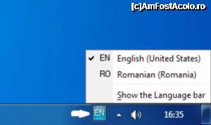 [P04] În plus, veţi avea pe Taskbar o iconiţă în care este scris RO, EN, sau altă limbă selectată ca limbă implicită. Puteţi schimba şi de aici limba, dând click pe această iconiţă şi alegând ce doriţi.  » foto by Nasshu
 - 
<span class="allrVoted glyphicon glyphicon-heart hidden" id="av379000"></span>
<a class="m-l-10 hidden" id="sv379000" onclick="voting_Foto_DelVot(,379000,13026)" role="button">șterge vot <span class="glyphicon glyphicon-remove"></span></a>
<a id="v9379000" class=" c-red"  onclick="voting_Foto_SetVot(379000)" role="button"><span class="glyphicon glyphicon-heart-empty"></span> <b>LIKE</b> = Votează poza</a> <img class="hidden"  id="f379000W9" src="/imagini/loader.gif" border="0" /><span class="AjErrMes hidden" id="e379000ErM"></span>